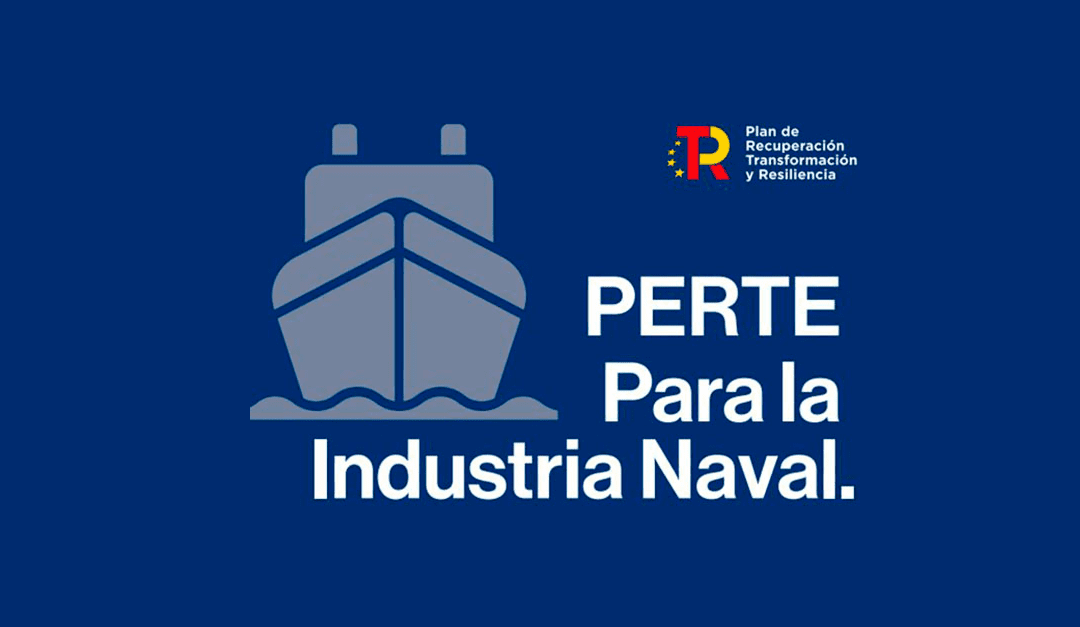 PERTE naval: inversión, objetivos e impacto